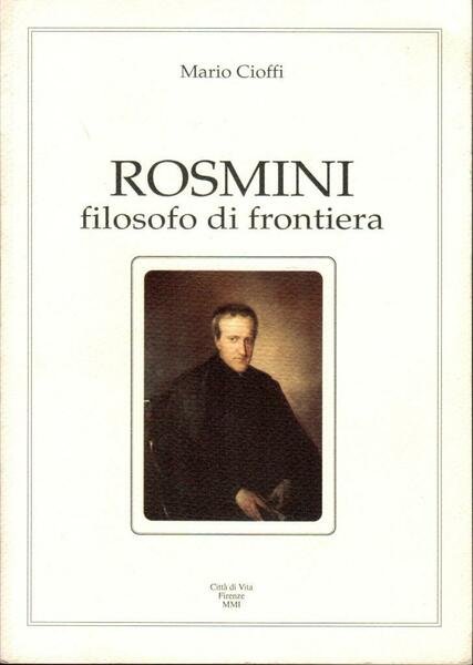 Rosmini filosofo di frontiera