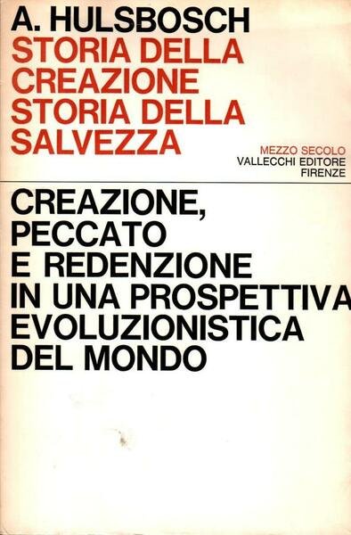 Storia della creazione storia della salvezza