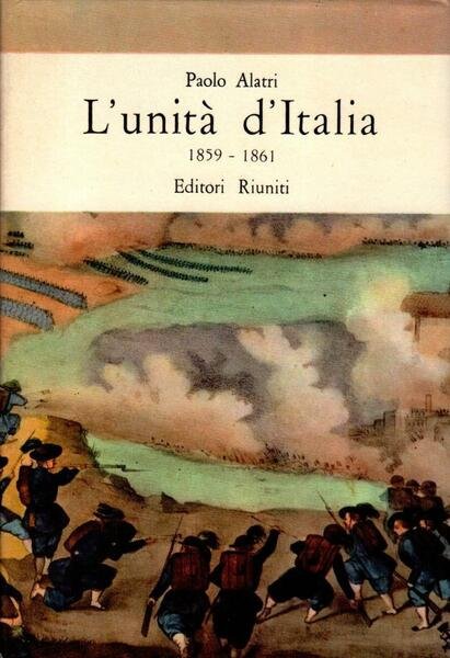 L'unità d'Italia 1859-1961