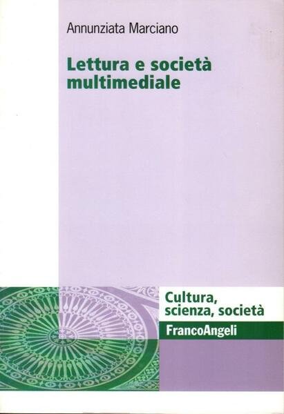 Lettura e società multimediale