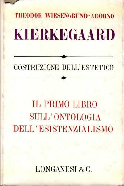 Kierkegaard. Costruzione dell'estetico