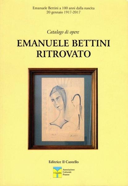 Emanuele Bettini ritrovato