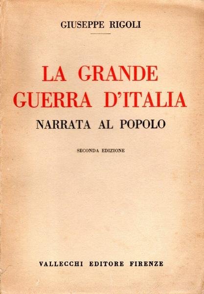 La Grande Guerra d'Italia narrata al popolo