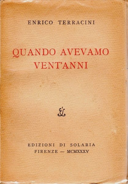 Quando avevamo vent'anni