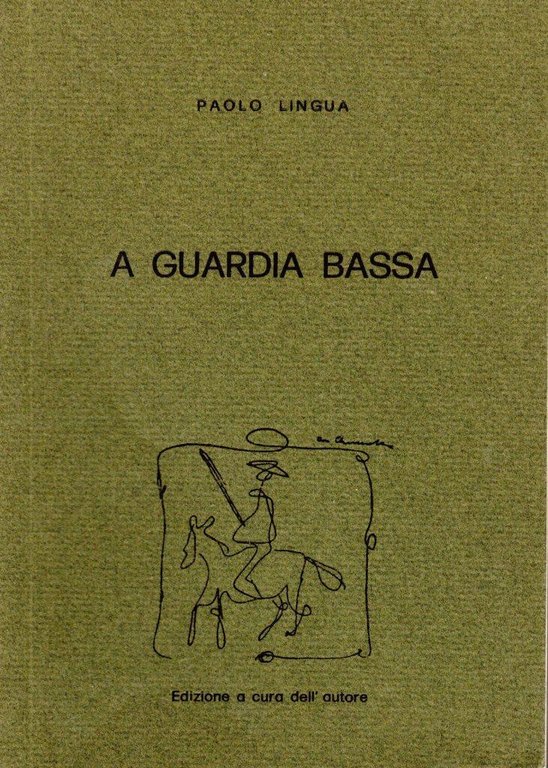 A guardia bassa (dedica dell'autore)