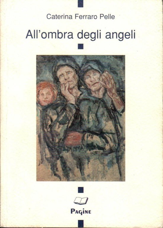 All'ombra degli angeli (dedica autore)