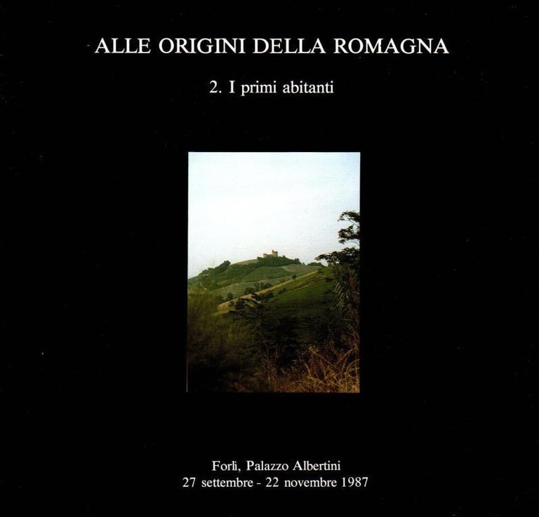 Alle origini della Romagna. Vol. 1-2