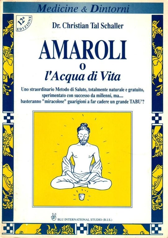 Amaroli o l'Acqua di Vita