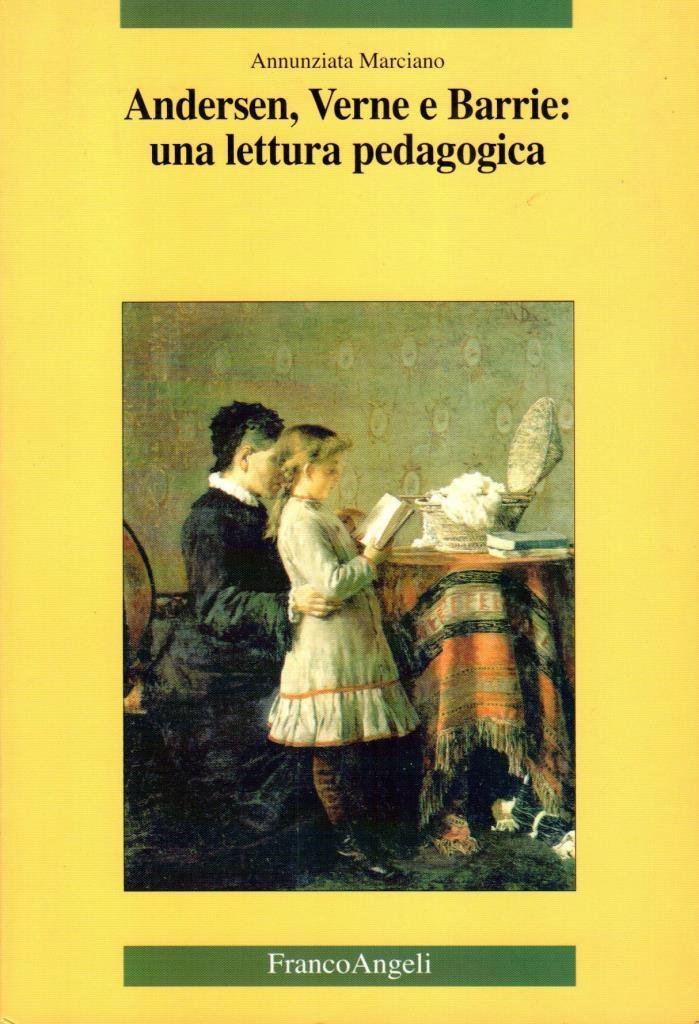 Andersen Verne e Barrie: una lettura pedagogica