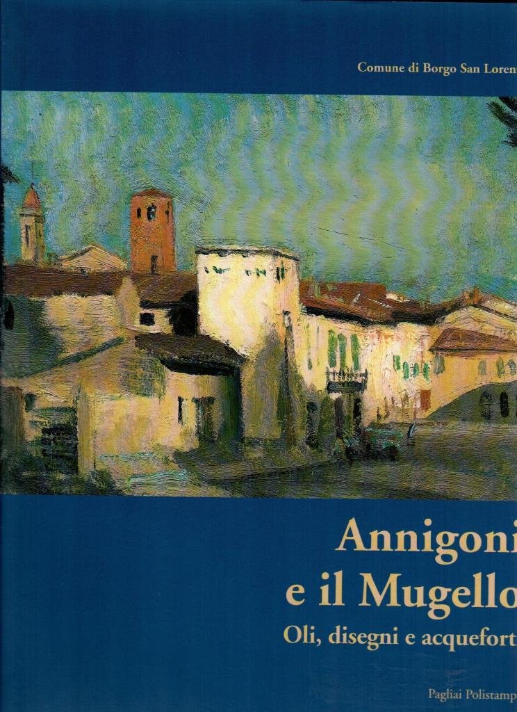 Annigoni e il Mugello