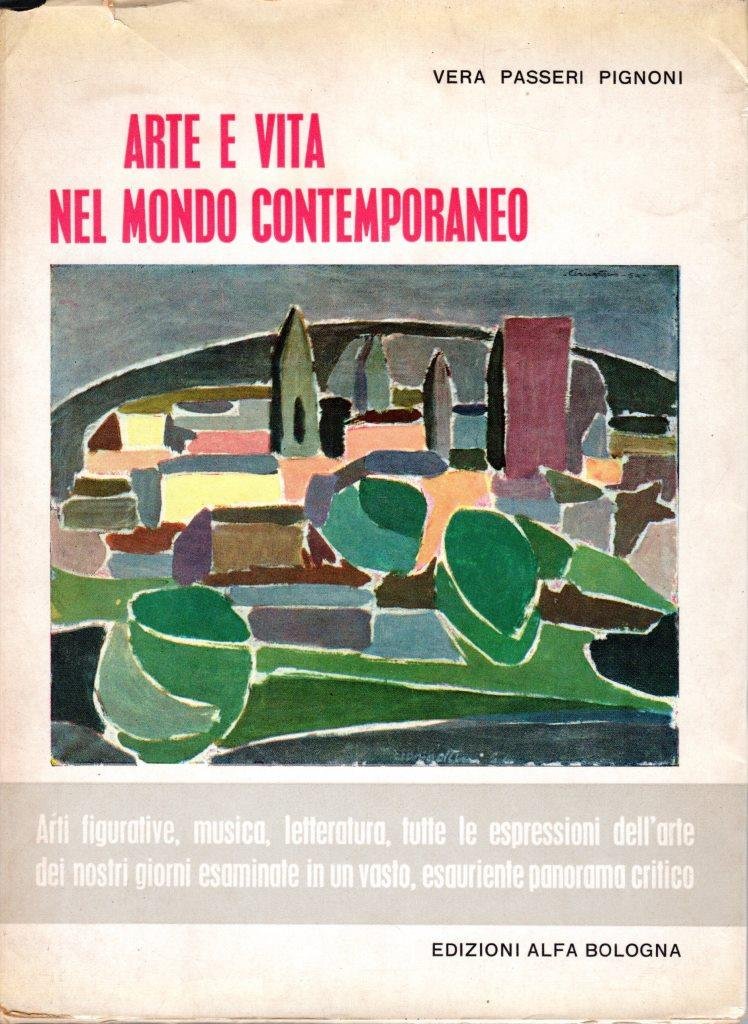 Arte e vita nel mondo contemporaneo (dedica dell'autrice)