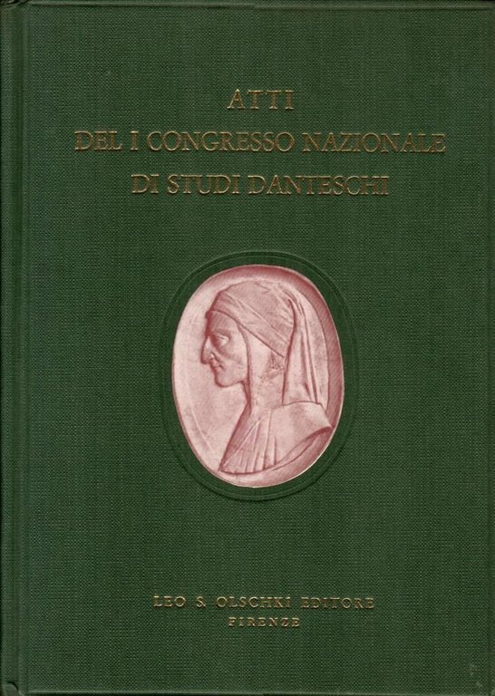 Atti del I congresso nazionale di studi danteschi