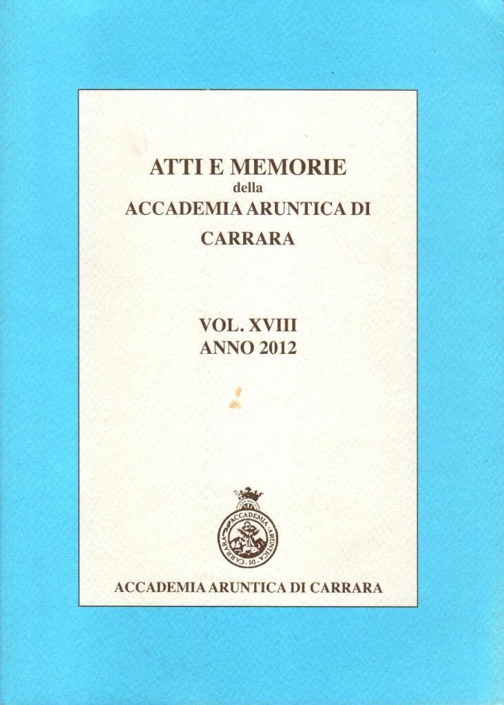 Atti e memorie della Accademia Aruntica di Carrara