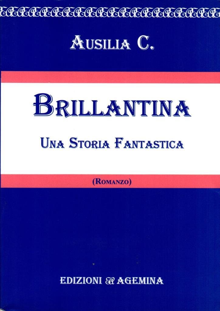 Brillantina. Una storia fantastica