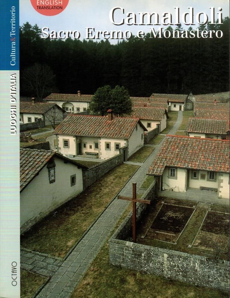 Camaldoli. Sacro eremo e monastero | Immagine principale