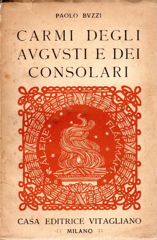 Carmi degli Augusti e dei Consolari (dedica dell'autore)