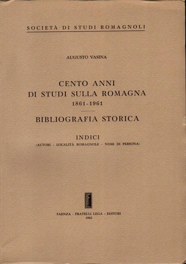 Cento anni di studi sulla Romagna 1861-1961 - Bibliografia storica | Immagine principale