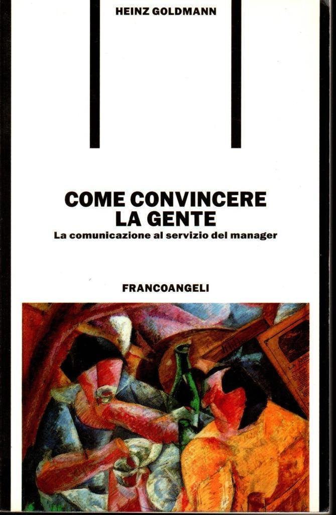 Come convincere la gente