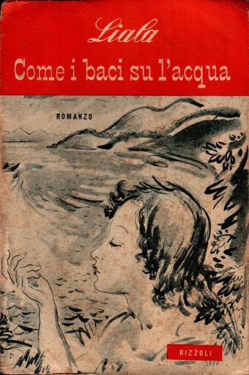 Come i baci su l'acqua