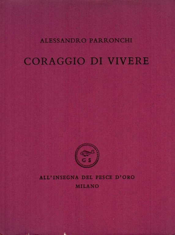 Coraggio di vivere