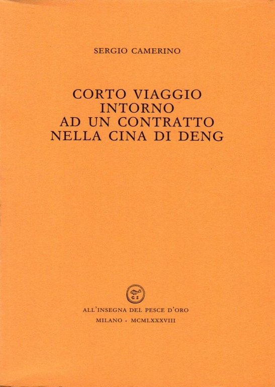 Corto viaggio intorno ad un contratto nella Cina di Deng