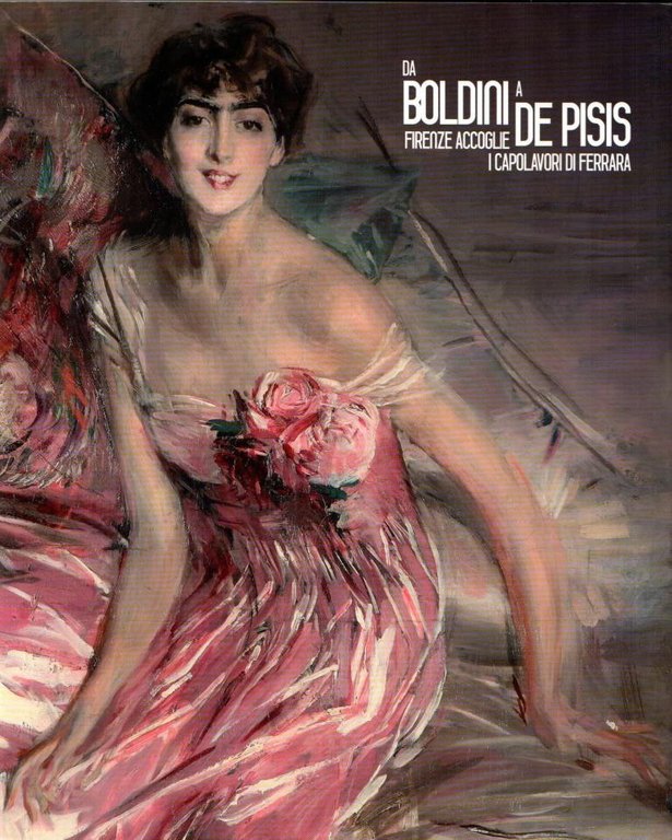 Da Boldini a De Pisis