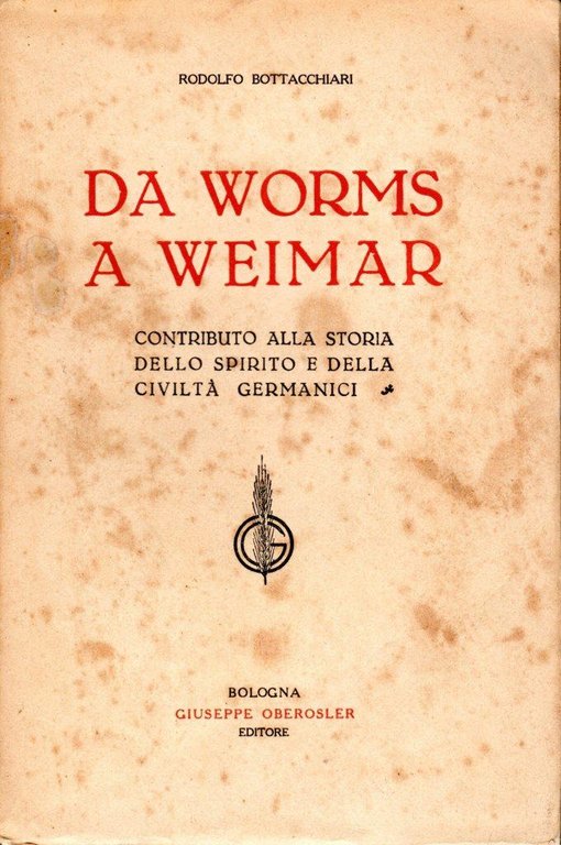 Da Worms a Weimar (dedica dell'autore)