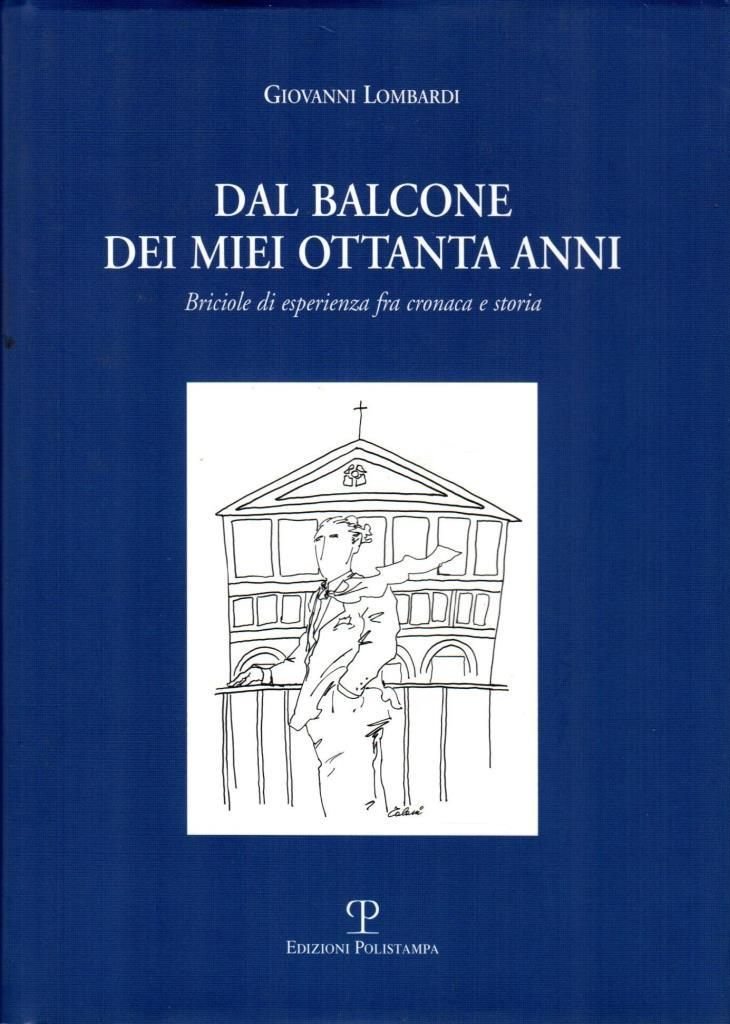 Dal balcone dei miei ottanta anni (dedica)