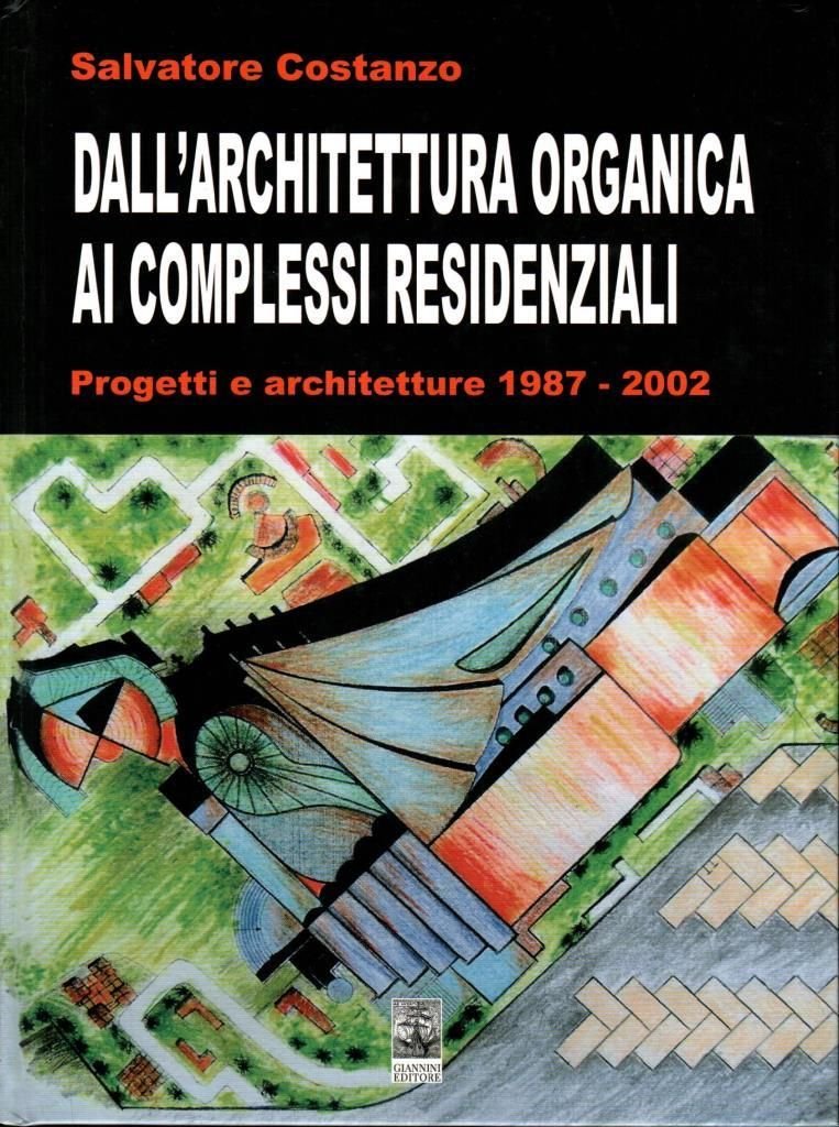 Dall'architettura organica ai complessi residenziali | Immagine principale