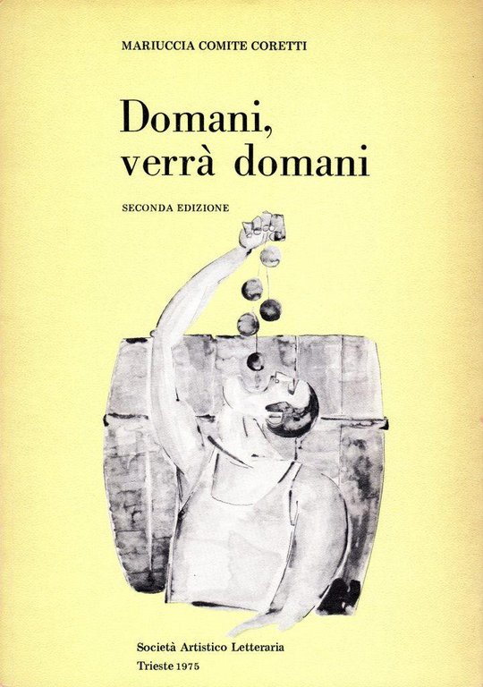 Domani, verrà domani (firma dell'autrice)