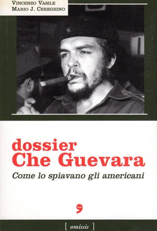 Dossier Che Guevara