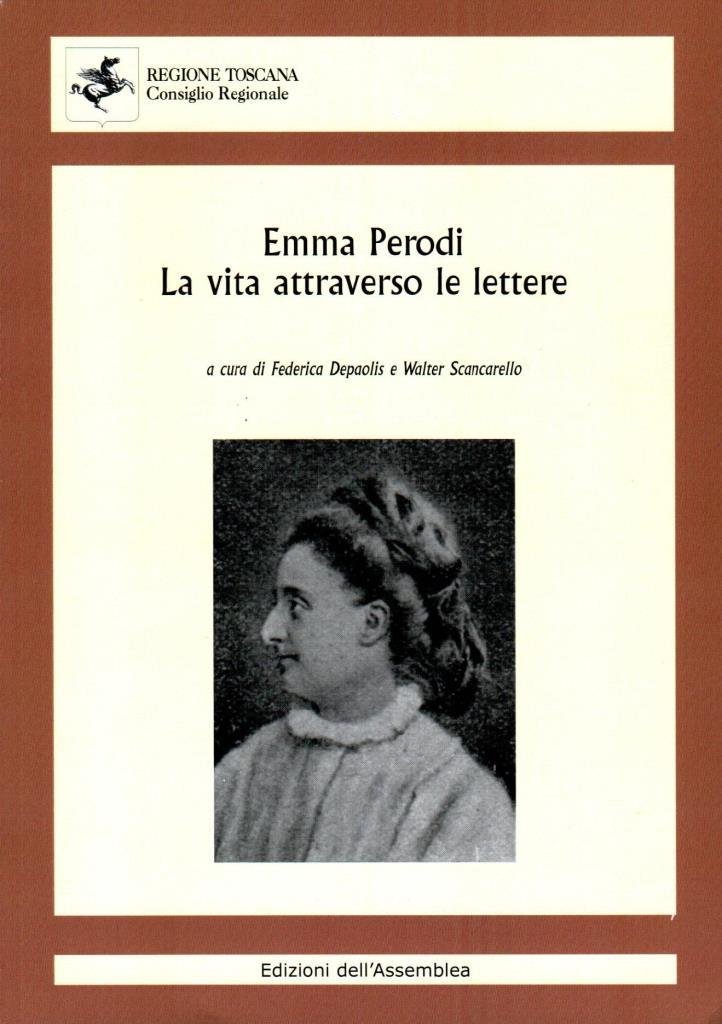 Emma Perodi. La vita attraverso le lettere
