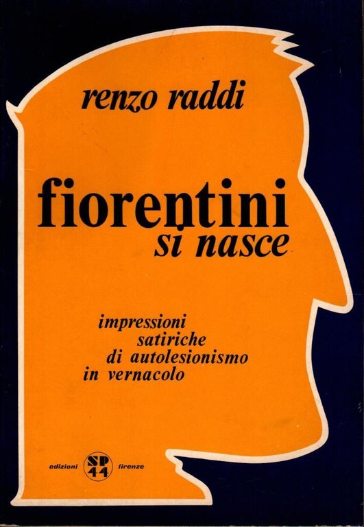 Fiorentini si nasce