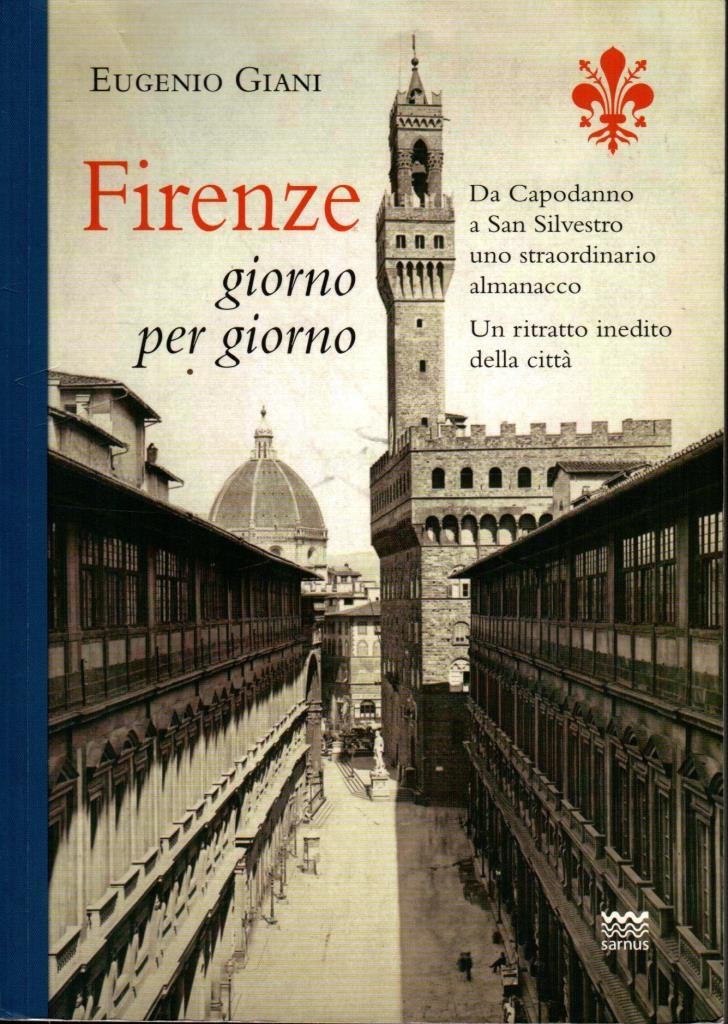 Firenze giorno per giorno