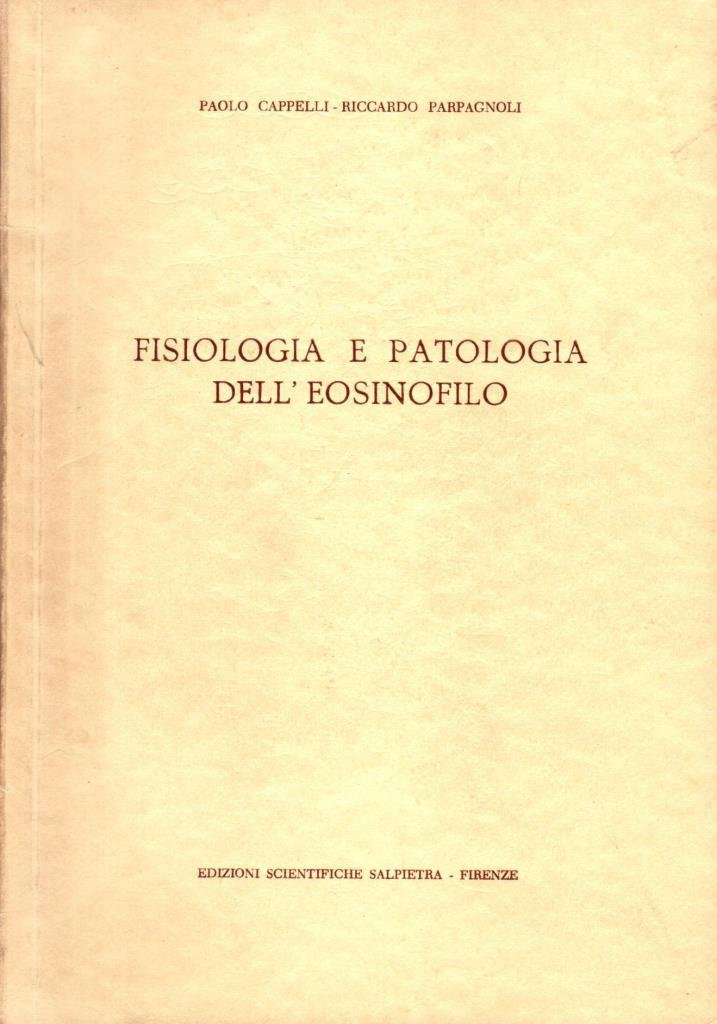 Fisiologia e patologia dell'eosinofilo