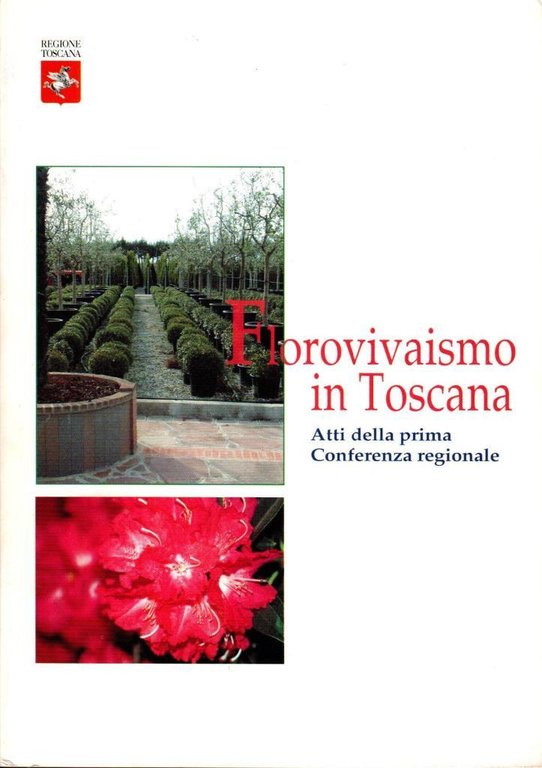 Florovivaismo in Toscana