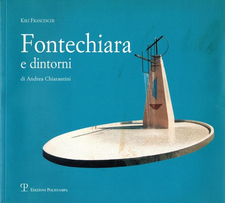 Fontechiara e dintorni