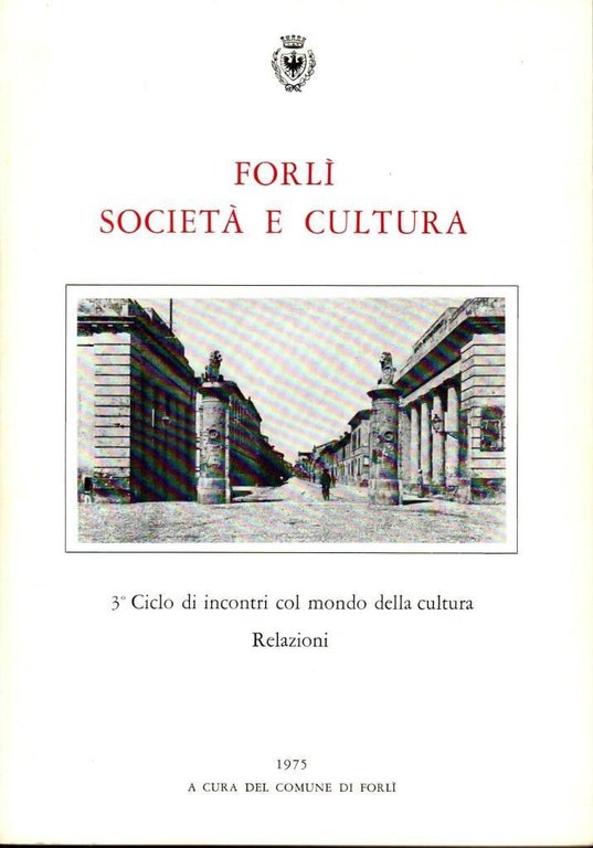 ForlÏ societ‡ e cultura