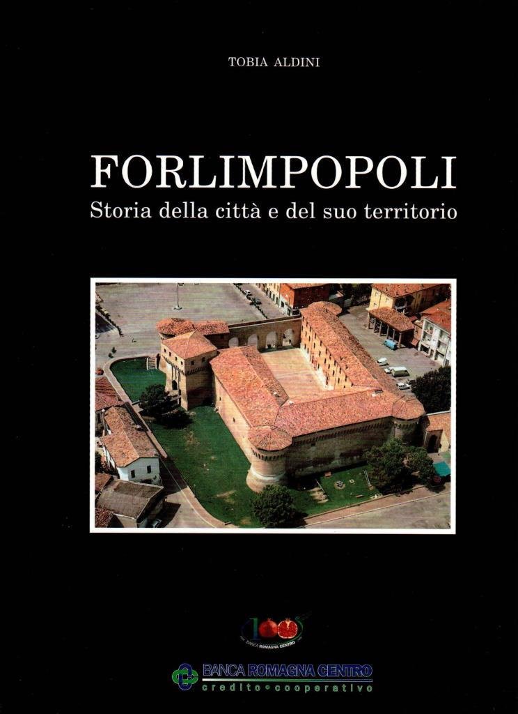 Forlimpopoli. Storia della citta e del suo territorio