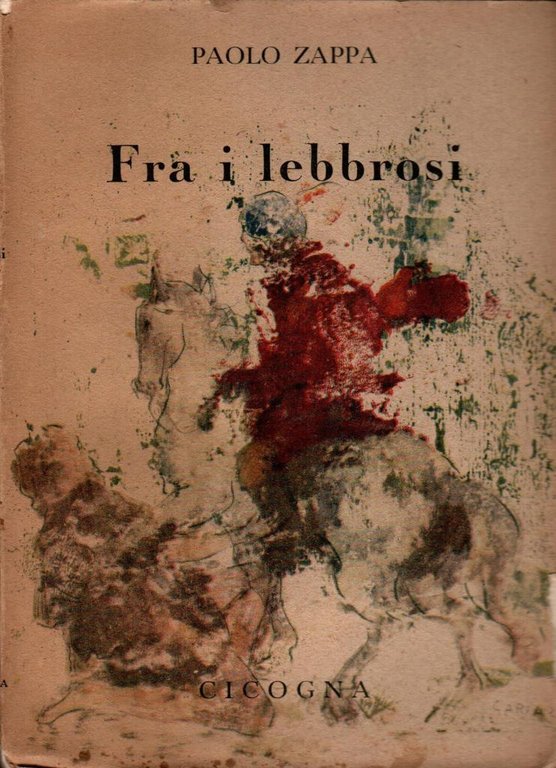 Fra i lebbrosi
