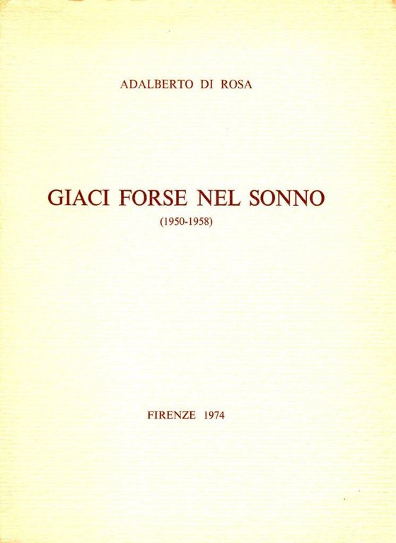 Giaci forse nel sonno (firma dell'autore)