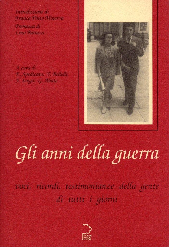 Gli anni della guerra