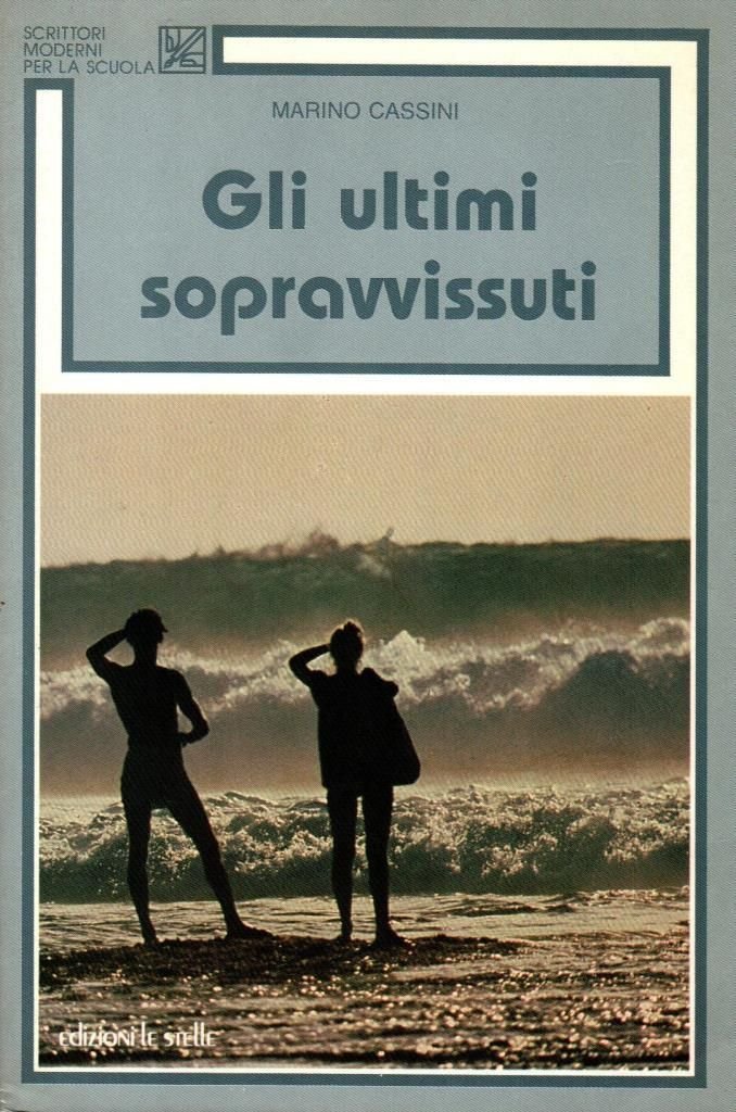 Gli ultimi sopravvissuti