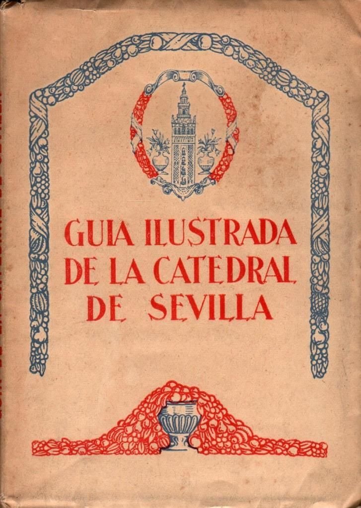 Guia ilustrada de la catedral de Sevilla | Immagine principale