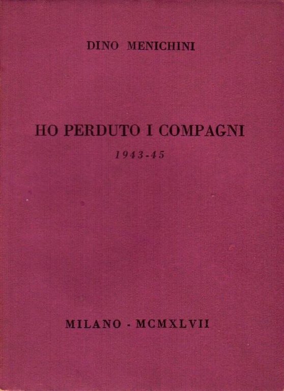 Ho perduto i compagni