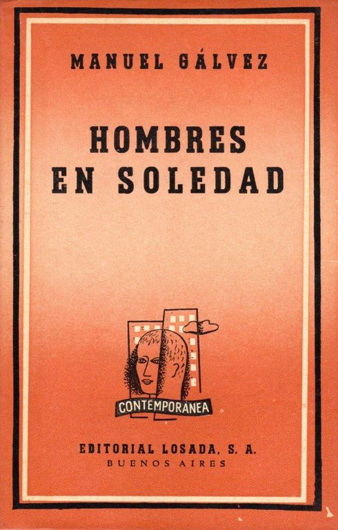 Hombres en soledad (dedica dell'autore a Enrico Vallecchi)