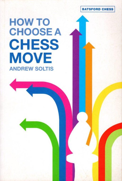 How to choose a chess move