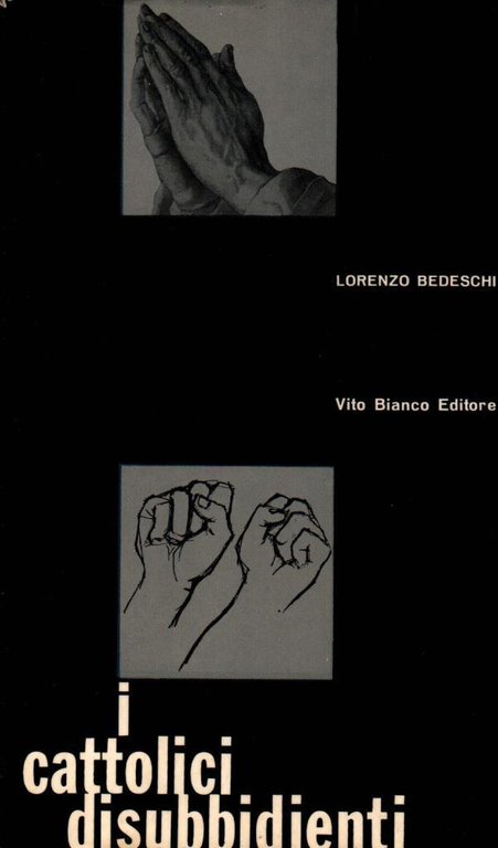 I cattolici disubbidienti (dedica)