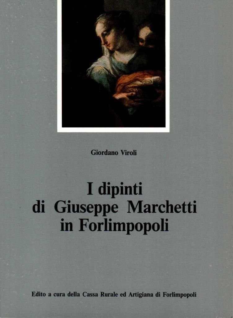 I dipinti di Giuseppe Marchetti di Forlimpopoli | Immagine principale