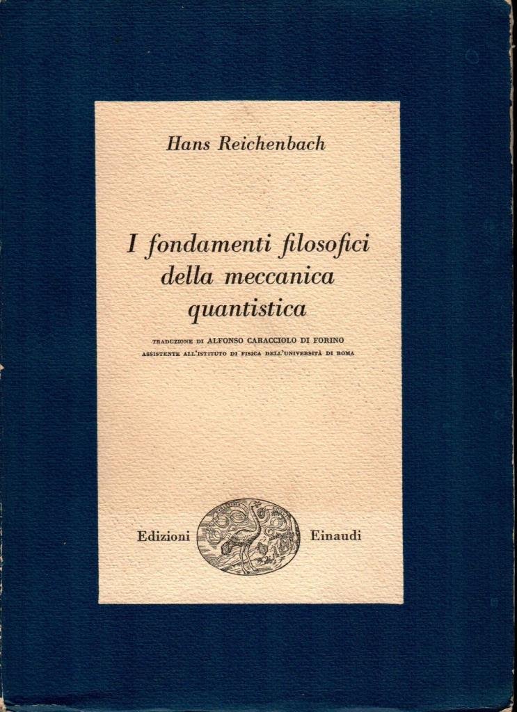 I fondamenti filosofici della meccanica quantistica